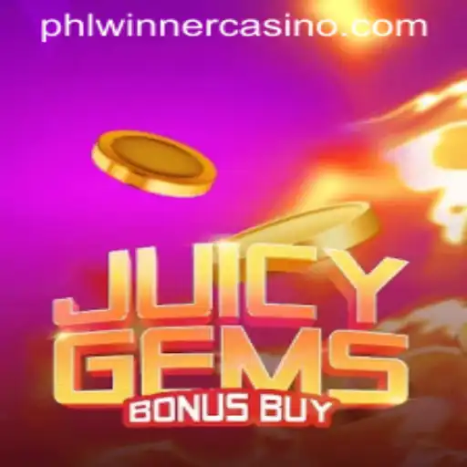Explore JuicyGemsBonusBuy and Win with Phlwinner