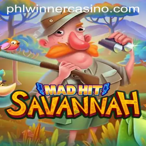 MadHit Savannah Unleashed