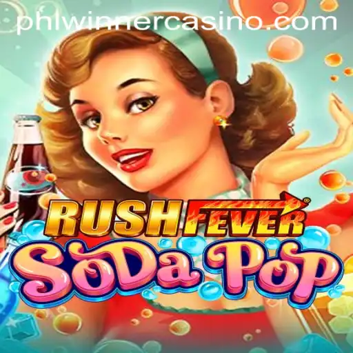 Discover the Exciting World of RushFeverSodaPop: A Gamer's Delight